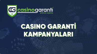 casino garanti kampanyaları